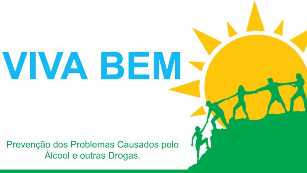 Dia Nacional de Combate às Drogas e ao Alcoolismo: Viva Bem! 8 Reprodução Viva Bem